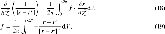 Mathematical equation: \begin{align}&\frac{\partial}{\partial \bar{\mathcal{Z}}} \left< \frac{1}{\| \bm{r} - \bm{r}^{\prime} \|} \right> = \frac{1}{2\pi} \int_0^{2\pi} \bm{f} \cdot \frac{\partial \bm{r}}{\partial \bar{\mathcal{Z}}} \textrm{d}\lambda, \\&\bm{f} = \frac{1}{2\pi} \int_0^{2\pi} - \frac{\bm{r} - \bm{r}^{\prime}}{\| \bm{r} - \bm{r}^{\prime} \|^3} \textrm{d}\lambda^{\prime}, \end{align}