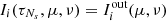 Mathematical equation: $ I_i(\tau_{N_s},\mu,\nu)=I_i^{\text{out}}(\mu,\nu) $