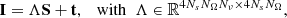 Mathematical equation: $$ \begin{aligned}&\mathbf I =\Lambda \mathbf S +\mathbf t ,\quad \mathrm{with}\ \ \Lambda \in \mathbb{R} ^{4 N_s N_\Omega N_\nu \times 4 N_s N_\Omega }, \end{aligned} $$