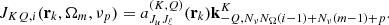 Mathematical equation: $$ \begin{aligned} J_{KQ,i}(\mathbf{r }_k,\mathbf{\Omega }_m,\nu _p) = a_{J_u J_\ell }^{(K,Q)}(\mathbf{r }_k) \mathbf k ^K_{-Q,N_\nu N_\Omega (i-1) + N_\nu (m-1) + p}. \end{aligned} $$