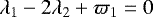 Mathematical equation: \begin{equation*}\lambda_1-2\lambda_2+\varpi_1=0\end{equation*}