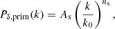 Mathematical equation: $$ \begin{aligned} P_{\delta ,\mathrm{prim}}(k) = A_{\rm s} \left(\frac{k}{k_{0}}\right)^{n_{\rm s}}, \end{aligned} $$
