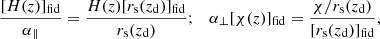Mathematical equation: $$ \begin{aligned} \frac{[H(z)]_{\rm fid}}{\alpha _\parallel } = \frac{H(z) [r_{\rm s}(z_{\rm d})]_{\rm fid}}{r_{\rm s}(z_{\rm d})}; \quad \alpha _\perp [\chi (z)]_{\rm fid} = \frac{\chi /r_{\rm s}(z_{\rm d})}{[r_{\rm s}(z_{\rm d})]_{\rm fid}}, \end{aligned} $$