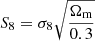 Mathematical equation: $ S_{8} = \sigma_{8} \sqrt{\frac{\Omega_{\mathrm{m}}}{0.3}} $