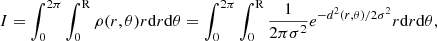 Mathematical equation: $$ \begin{aligned} I = \int _0^{2\pi } \int _{0}^\mathrm{R} \rho (r,\theta )r \mathrm{d}r \mathrm{d}\theta = \int _0^{2\pi } \int _{0}^\mathrm{R} \frac{1}{2\pi \sigma ^2}e^{-d^2(r,\theta )/2\sigma ^2}r \mathrm{d}r \mathrm{d}\theta , \end{aligned} $$