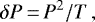 Mathematical equation: \begin{equation*}\delta P\,{=}\,P^2/T \,,\end{equation*}