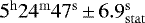 Mathematical equation: $5^{\mathrm{h}}24^{\mathrm{m}} 47^{\mathrm{s}} \,{\pm}\, 6.9^{\mathrm{s}}_{\mathrm{stat}}$