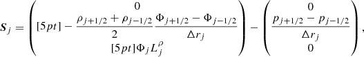 Mathematical equation: $$ \begin{aligned} \boldsymbol{S}_j = \begin{pmatrix} 0\\ [5pt] -\dfrac{\rho _{j + 1/2} + \rho _{j-1/2}}{2}\dfrac{\Phi _{j+1/2} - \Phi _{j-1/2}}{\Delta r_j}\\ [5pt] \Phi _jL^\rho _j \end{pmatrix}-\begin{pmatrix} 0\\ \dfrac{p_{j+1/2} - p_{j-1/2}}{\Delta r_j}\\ 0 \end{pmatrix}, \end{aligned} $$