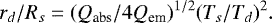 Mathematical equation: \[ r_d/R_s = (Q_{\textrm{abs}}/4Q_{\textrm{em}})^{1/2} (T_s/T_d)^2. \]