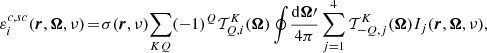 Mathematical equation: $$ \begin{aligned} \varepsilon _i^{c,sc}({\boldsymbol{r}},\boldsymbol{\Omega },\nu )\!=\! \sigma ({\boldsymbol{r}},\nu )\!\sum _{KQ}(-1)^Q\mathcal{T} _{Q,i}^K(\boldsymbol{\Omega }) \oint \! \frac{\mathrm{d} \boldsymbol{\Omega }\prime }{4 \pi } \sum _{j=1}^4\mathcal{T} _{-Q,j}^K(\boldsymbol{\Omega }) I_j(\boldsymbol{r},\boldsymbol{\Omega },\nu ), \end{aligned} $$