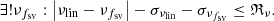 Mathematical equation: $$ \begin{aligned} \exists ! \nu _{f_{\rm sv}}:\left|\nu _{\rm lin} - \nu _{f_{\rm sv}}\right| - \sigma _{\nu _{\rm lin}} - \sigma _{\nu _{f_{\rm sv}}} \le \mathfrak{R} _{\nu }. \end{aligned} $$