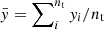 Mathematical equation: $ \bar{y} = \sum\nolimits_i^{n_{\mathrm{t}}}y_i/ n_{\mathrm{t}} $