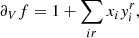 Mathematical equation: $$ \begin{aligned} \partial _Vf&= 1+\sum _{ir}x_i{ y}_i^r,\end{aligned} $$
