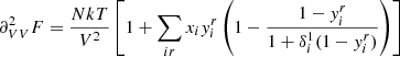 Mathematical equation: $$ \begin{aligned} \partial _{VV}^2 F&= \frac{NkT}{V^2}\left[1+\sum _{ir}x_i{ y}_i^r\left(1-\frac{1-{ y}_i^r}{1+\delta _i^1(1-{ y}_i^r)}\right)\right]\end{aligned} $$