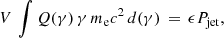 Mathematical equation: $$ \begin{aligned} V\, \int Q(\gamma ) \, \gamma \, m_{\rm e} c^2 \, d(\gamma ) \, =\, \epsilon P_{\rm jet} , \end{aligned} $$