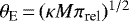 Mathematical equation: $\theta_{\textrm{E}} \,{=}\,(\kappa M \pi_{\textrm{rel}})^{1/2}$