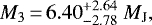 Mathematical equation: \begin{equation*} M_3\,{=}\,6.40^{+2.64}_{-2.78}~M_{\textrm{J}},\end{equation*}