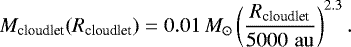 Mathematical equation: \begin{equation*}M_{\textrm{cloudlet}}(R_{\textrm{cloudlet}}) = 0.01\,{M}_{\odot} \left(\frac{R_{\textrm{cloudlet}}}{5000\,\,\mathrm{au}}\right)^{2.3}.\end{equation*}