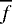 Mathematical equation: $\overline{f}$