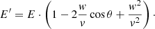 $$ \begin{aligned}&E^\prime = E \cdot \left(1-2\frac{w}{v}\cos {\theta }+\frac{w^2}{v^2} \right)\cdot \end{aligned} $$