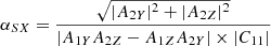 $$ \begin{aligned} \alpha _{SX} = \frac{\sqrt{|A_{2Y}|^2 + |A_{2Z}|^2}}{|A_{1Y}A_{2Z} - A_{1Z}A_{2Y}|\times |C_{11}|} \end{aligned} $$