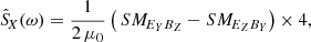 $$ \begin{aligned} \hat{S}_{\!X}(\omega ) = \frac{1}{2\,\mu _0} \left(\, SM _{\!E_Y B_Z} - SM _{\!E_Z B_Y}\right) \times 4, \end{aligned} $$