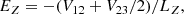 $$ \begin{aligned}&E_Z = -(V_{12} + V_{23}/2) / L_Z, \end{aligned} $$