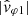 $ |\hat{\mathit{v}}_{\varphi 1}| $