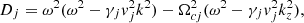 $$ \begin{aligned} D_j = \omega ^2 (\omega ^2 - \gamma _j { v}_j^2 k^2) - \Omega _{cj}^2 (\omega ^2 - \gamma _j { v}_j^2 k_z^2), \end{aligned} $$