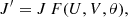$$ \begin{aligned} J^\prime = J\,F(U,V,\theta ) , \end{aligned} $$