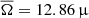 $ \overline{\Omega}=12.86\,\upmu $