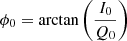 $ \phi_0 = \arctan \left( \frac{I_0}{Q_0} \right) $