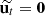 $ \widetilde{{\textbf{u}_t}} = \mathbf{0} $