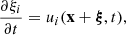 $$ \begin{aligned}&\dfrac{\partial \xi _i}{\partial t} = u_i(\mathbf x +\boldsymbol{\xi },t), \end{aligned} $$