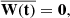 $$ \begin{aligned}&\overline{\mathbf{W (t)}} = \mathbf 0 , \end{aligned} $$