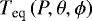 Mathematical equation: $T_{\textrm{eq}}\left(P,\theta,\phi\right)$