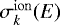 $\sigma_k^{\mathrm{ion}}(E)$