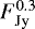 $F_{\textrm{Jy}}^{0.3}$