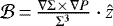 Mathematical equation: $\mathcal{B}\,{=}\,\frac{\nabla \Sigma\,{\times}\,\nabla P}{\Sigma^3} \cdot \hat{z}$