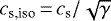 Mathematical equation: $c_{\textrm{s,iso}}\,{=}\,c_{\textrm{s}}/\sqrt{\gamma}$