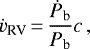 \begin{equation*}\dot{v}_{\textrm{RV}}\,{=}\,\frac{\dot{P}_{\textrm{b}}}{P_{\textrm{b}}} c \,, \;\end{equation*}