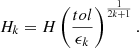 $$ \begin{aligned} H_k = H\left(\frac{tol }{\epsilon _k}\right)^\frac{1}{2k + 1}. \end{aligned} $$