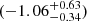 $ (-1.06^{+0.63}_{-0.34}) $