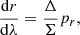 Mathematical equation: $$ \frac{\mathrm{d}r}{\mathrm{d}\lambda }=\frac{\Delta }{\Sigma }{{p}_{r}} , $$