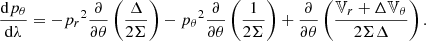 Mathematical equation: $$ \begin{aligned} \frac{\mathrm{d}{{p}_{\theta }}}{\mathrm{d}\lambda }=-{{p}_{r}}^{2}\frac{\partial }{\partial \theta }\left( \frac{\Delta }{2\Sigma } \right)-{{p}_{\theta }}^{2}\frac{\partial }{\partial \theta }\left( \frac{1}{2\Sigma } \right)+\frac{\partial }{\partial \theta }\left( \frac{{{\mathbb{V} }_{r}}+\Delta {{\mathbb{V} }_{\theta }}}{2\Sigma \Delta } \right) . \end{aligned} $$