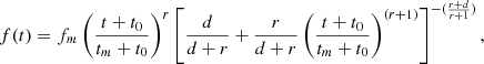 Mathematical equation: $$ \begin{aligned} f(t)=f_m\left(\frac{t+t_0}{t_m+t_0}\right)^r\left[\frac{d}{d+r}+\frac{r}{d+r}\left(\frac{t+t_0}{t_m+t_0}\right)^{(r+1)}\right]^{-(\frac{r+d}{r+1})}, \end{aligned} $$