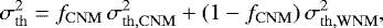 \begin{equation*}\sigma_{\mathrm{th}}^2 = f_{\mathrm{CNM}}\,\sigma_{\mathrm{th,CNM}}^2 + (1-f_{\mathrm{CNM}})\,\sigma_{\mathrm{th,WNM}}^2,\end{equation*}