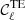 $ \mathcal{C}_\ell^{\rm TE} $