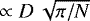 $\propto D\,\sqrt{\pi/N}$