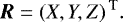 \begin{equation*}\vec{R} = \left(X, Y, Z \right){}^{\textrm{T}}.\end{equation*}